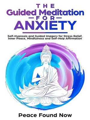 cover image of The Guided Meditation for Anxiety